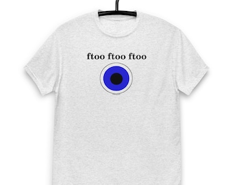 Chemise grecque mauvais oeil, tshirt grec drôle, chemise Ftoo Ftoo Ftoo, tshirt grec, chemise grecque, vêtements grecs, cadeaux grecs, tradition grecque