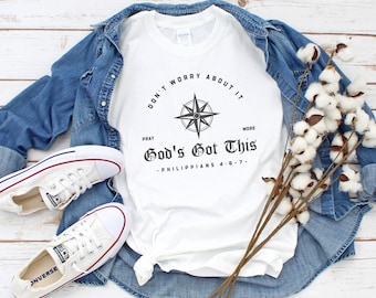 神はこれを手に入れた、モチベーション シャツ、クリスチャン アパレル、クリスチャン アパレル シャツ、もっと祈って心配は少なく、クリスチャン シャツ、信仰シャツ、神の T シャツ