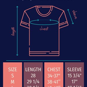 May include: A chart showing unisex t-shirt sizing with measurements for length, chest, and sleeve in inches. The chart includes sizes S, M, L, XL, and 2XL.