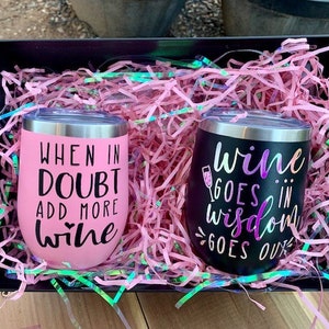 Funny Custom Wine Tumbler With Funny Saying, Birthday Gift, Custom Gift, Mothers Day, Gift for Her, Girlfriend Gift, Best Friend Gift