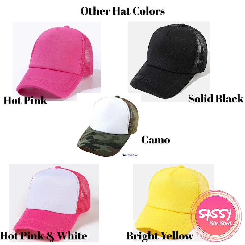May include: Five different coloured trucker hats with mesh back panels. The hats are in the colours hot pink, black, white with camo, white with hot pink, and bright yellow.