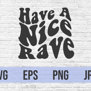 素敵なレイブを | SVG | カットファイル | Cricut | クラフト | png jpg eps | シルエット | コンサート | 音楽 | フェスティバル | デジタルアート | EDM