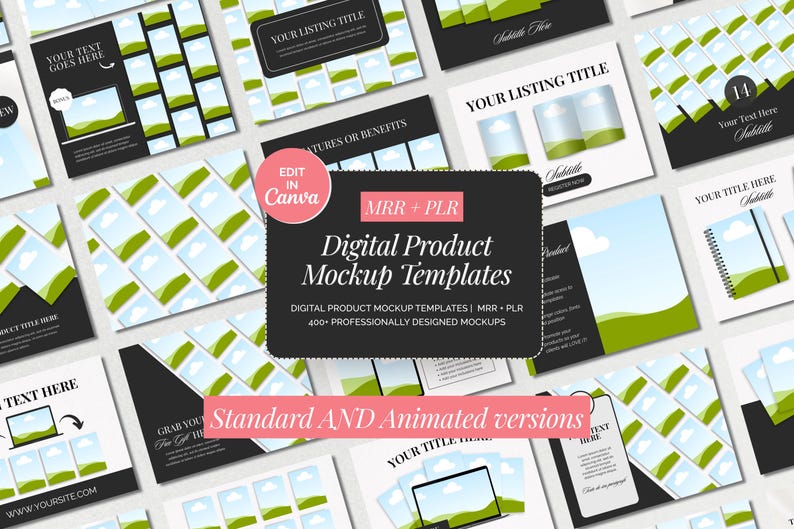 400 Canva Digital Product Seller Mockup Templates | PLR MRR Resale License included | Editable Photo & Video Mockups for Etsy Listings, eBooks, Courses, Social Media Branding Kits and more: A collection of digital product mockup templates with various designs. The image features multiple mockups with space for text and images, including templates for listing titles and website displays. The text on the image says "Digital Product Mockup Templates" and "Standard AND Animated versions."