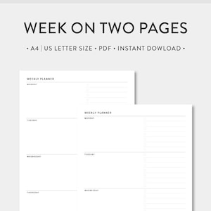 Peut inclure: Deux pages blanches d'un planificateur hebdomadaire avec le texte "WEEK ON TWO PAGES" en haut. Le planificateur comprend des sections pour chaque jour de la semaine, avec de l'espace pour les notes. Le texte "A4 | US LETTER SIZE • PDF • INSTANT DOWNLOAD" est également visible.