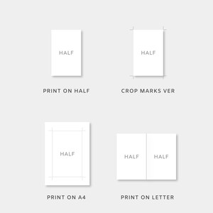 Op de afbeelding: Vier verschillende printbare PDF-layouts voor een "HALF"-ontwerp. De layouts omvatten printen op de helft, snijmarkeringen, printen op A4 en printen op brief.