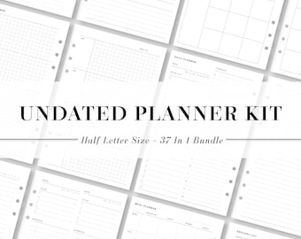 May include: A set of undated planner pages in black and white. The pages are designed for use with a half-letter size planner. The pages include a daily planner, a meal planner, a grocery list, and a to-do list. The text "UNDATED PLANNER KIT" and "Half Letter Size - 37 In 1 Bundle" is printed on the pages.