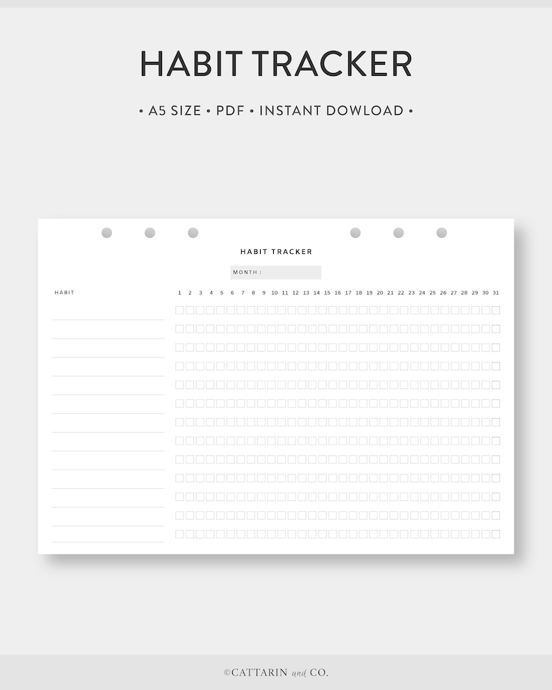 May include: A printable habit tracker in A5 size PDF format. The tracker has a section for listing habits and a grid for marking off days of the month. The text "HABIT TRACKER" and "MONTH:" are at the top of the page.