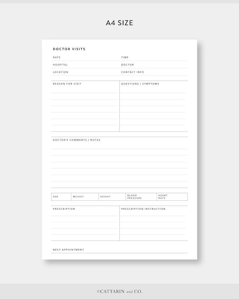 May include: A printable doctor's visit log with sections for date, time, hospital, doctor, location, reason for visit, questions/symptoms, doctor's comments/notes, age, weight, height, blood pressure, heart rate, prescription, prescription instructions, and next appointment.