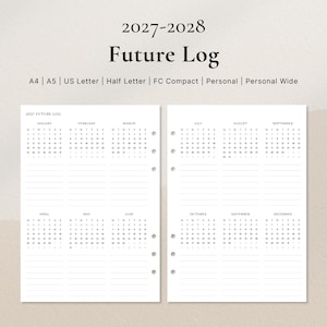 May include: A 2027-2028 Future Log planner insert featuring two pages with monthly calendars from January to December. The text includes A4, A5, US Letter, Half Letter, FC Compact, Personal, and Personal Wide size options.