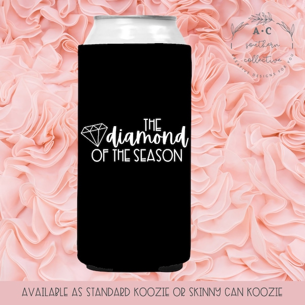 Bridgerton Skinny Koozie, Bridgerton Bachelorette, Bridgerton Birthday, Bridgerton Bridesmaid, Diamond of the Season Can Cooler