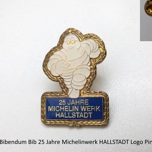 Roll with history, Michelin anniversary pin!