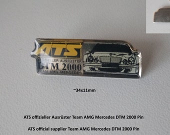 ATS AMG Mercedes DTM 2000 Enamel Pin, Official Supplier Motorsport Collectible, Racing Memorabilia