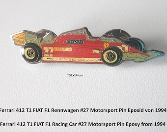 One of a kind 1994 Ferrari 412 T1 FIAT F1 pin