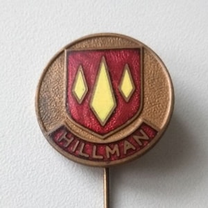 HILLMAN Original Pin - British Motoring History!