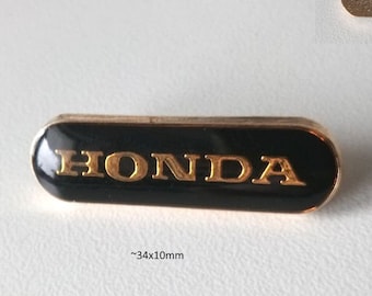 Original Honda Pin - Incomparable