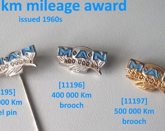 Unique 1960s MAN km mileage awards with oak leaf badge!
