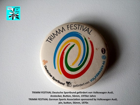 TRIMM FESTIVAL Deutscher Sportbund sponsored by Volkswagen Audi, pin, button, 56mm, 1970s