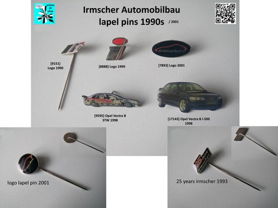 Vintage Irmscher Automobilbau Motorsport lapel pins and pins from the 1990s to 2001s