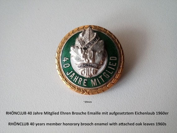 RHOENCLUB 40 years member honorary brooch enamel with attached oak leaves 1960s