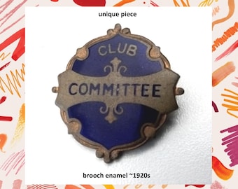CLUB COMMITTEE brooch with Art Nouveau elements Enamel