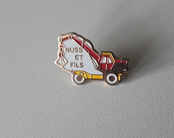 Powerful Memories: NUSS ET FILS Excavator Pin