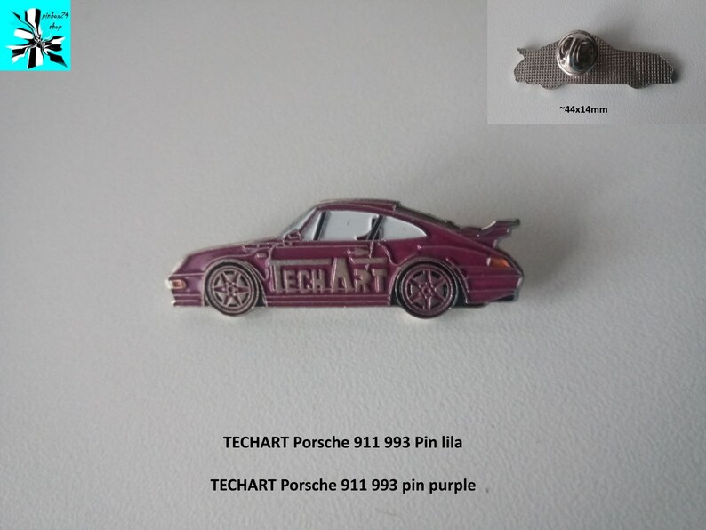 May include: A purple TECHART Porsche 911 993 pin. The pin is a side profile of the car with the TECHART logo on the side. The pin is 44mm by 14mm.