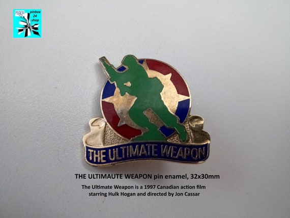 The Ultimate Weapon Canadian action film (Hulk Hogan) directed by Jon Cassar 1997 Promo Pin Enameled Rare
