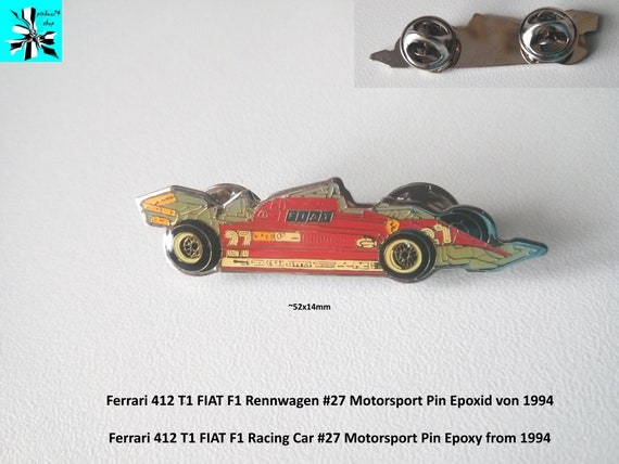 One of a kind 1994 Ferrari 412 T1 FIAT F1 pin