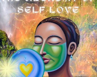 The Alchemy of Self Love