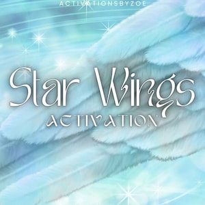 May include: A blue and white image with the text "Star Wings Activation" and a design of white feathers against a blue background.