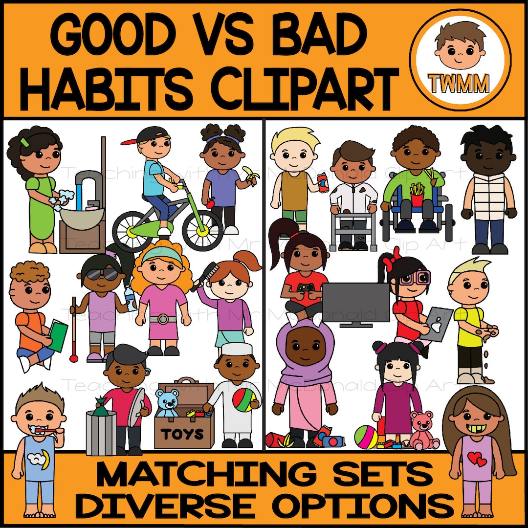 Good Vs Bad Habits L Life Skills L TWMM Digital Clip Art - Etsy