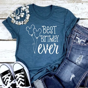 Best Birthday Ever, Disney Balloons, Main Street Shirt, Disney Birthday, Disney balloons, Magic Kingdom Shirts, Disney Parks