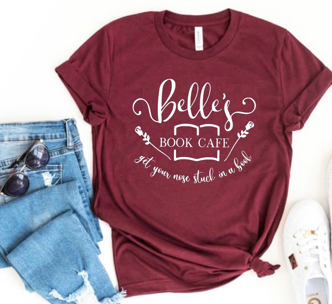 Belles Book Cafe, Belle Shirt, Beauty and the Beast Shirt, Womens ...