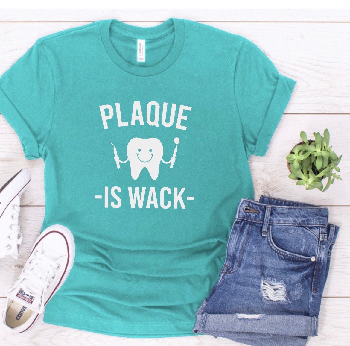 Plaque is Wack Dental Shirt Dental Hygienist Dentist Etsy