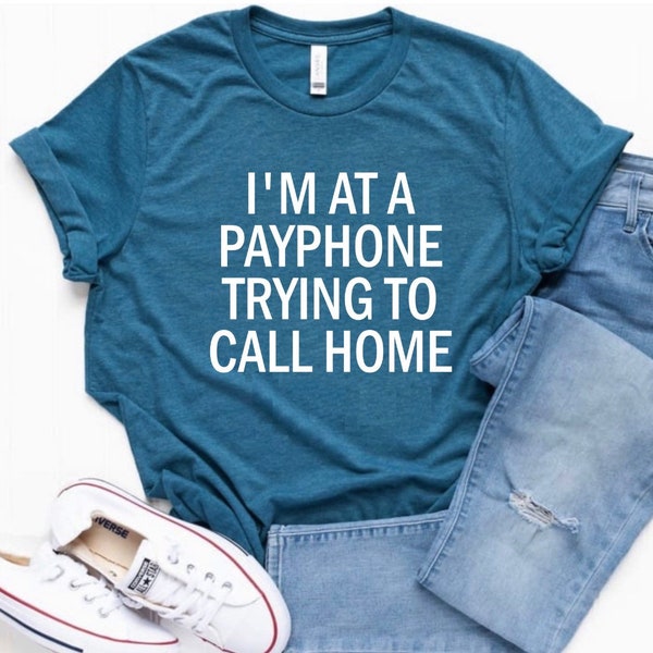 I’m at a Payphone Trying to Call Home, Inspired by by Maroon 5’s She Will Be Loved, Adam Levine Shirt, Maroon 5 Concert, Girls Like You