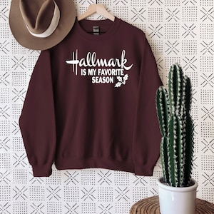 Hallmark is my Favorite Season Sweatshirt, Hallmark Christmas, Hallmark Christmas Shirt, merry Christmas, matching Hallmark Christmas