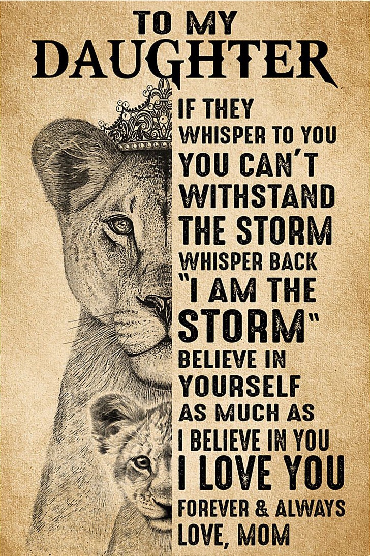 Lion to My Daughter Poster You Can't Withstand the Storm Etsy UK