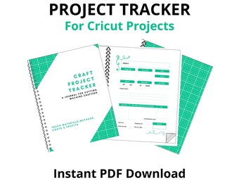 May include: A green and white printable journal with the title "Craft Project Tracker: A Journal for Cutting Machine Crafters". The journal is designed to help crafters track materials, methods, costs, and profits for their projects. The journal is available as an instant PDF download.