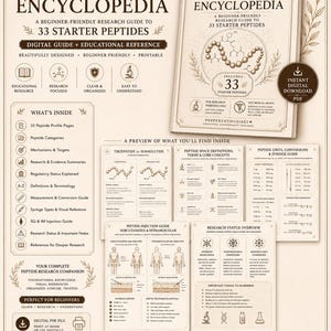 May include: A digital guide titled Peptide Encyclopedia, a beginner-friendly research guide to 33 starter peptides. The document includes sections on peptide profiles, mechanisms, conversion guides, injection techniques, and research status overviews.