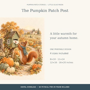 Könnte beinhalten: Ein digitaler Druck mit dem Titel The Pumpkin Patch Post, der ein Eichhörnchen mit blauem Schal zeigt, das einen Brief in einen grünen Briefkasten steckt. Die Szene enthält orangefarbene und grüne Kürbisse, Herbstlaub und Text mit Größenangaben.
