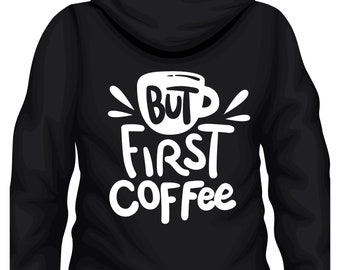 But first coffee Unisex Sweatshirt black