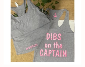 Dibs On The Captain Women's Tank Top | First Mate | Boat Season | Boating Shirts | Boat Life | Captain | Boating Gifts | Nautical | Tank Top