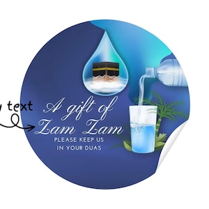 Pegatina de agua Zam Zam, etiqueta personalizada de Zam Zam, pegatina de boda "Manténganos en sus duas", etiqueta de recuerdo de Zam Zam, regalo de agua Zam Zam, Ramadán Eid