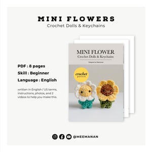 Pu&ograve; includere: Immagine di un modello all'uncinetto intitolato "MINI FLOWERS" per bambole e portachiavi all'uncinetto. Il modello include istruzioni, foto e video. Il livello di abilit&agrave; &egrave; principiante. L'immagine mostra due piccoli fiori all'uncinetto.