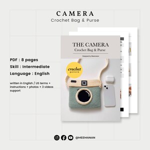 May include: Crochet pattern for a camera-shaped bag and purse. The pattern is written in English and includes instructions, photos, and videos. The pattern is designed by Meemanan.