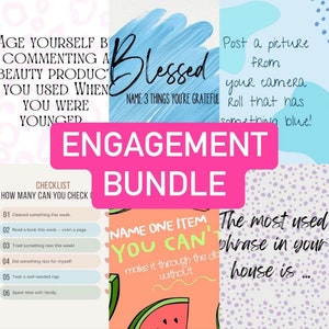 May include: A pink and white graphic with the text "Engagement Bundle" in large pink letters. The graphic is surrounded by four smaller graphics with text and images. The top left graphic is pink and white with the text "Age yourself by commenting on a beauty product you used when you were younger". The top right graphic is blue and white with the text "Post a picture from your camera roll that has something blue!" The bottom left graphic is pink and white with the text "Checklist: How many can you check off?" and a list of six items. The bottom right graphic is pink and white with the text "Name one item you can't make it through the day without" and a watermelon image.