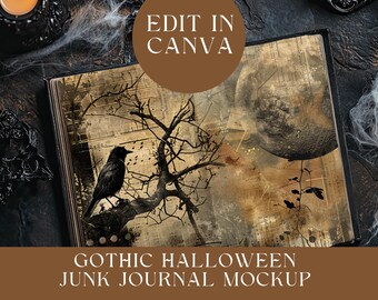 May include: A junk journal mockup featuring a dark, aged paper background with a black crow perched on a bare tree branch, musical notes, and a moon graphic. The text reads EDIT IN CANVA and GOTHIC HALLOWEEN JUNK JOURNAL MOCKUP FITS 11"X8.5" PAGE SIZE - 300 DPI.