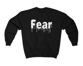 Fear Drip Goth Sweatshirt: Edgy Alt Fashion