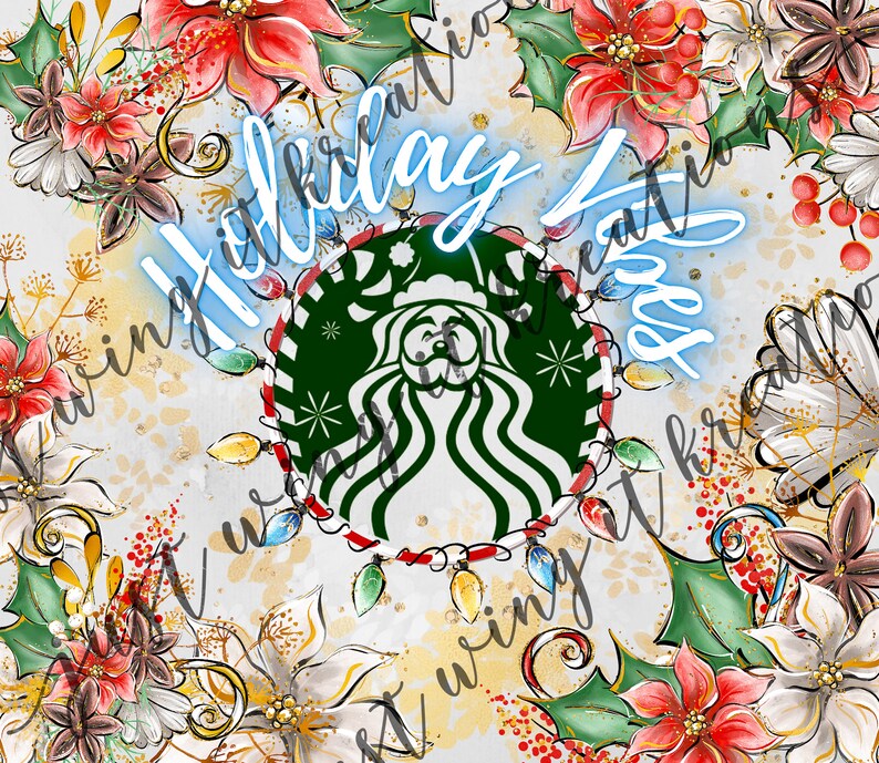 May include: A green Starbucks logo with a Santa hat on a white background with red and green poinsettia flowers and gold glitter.