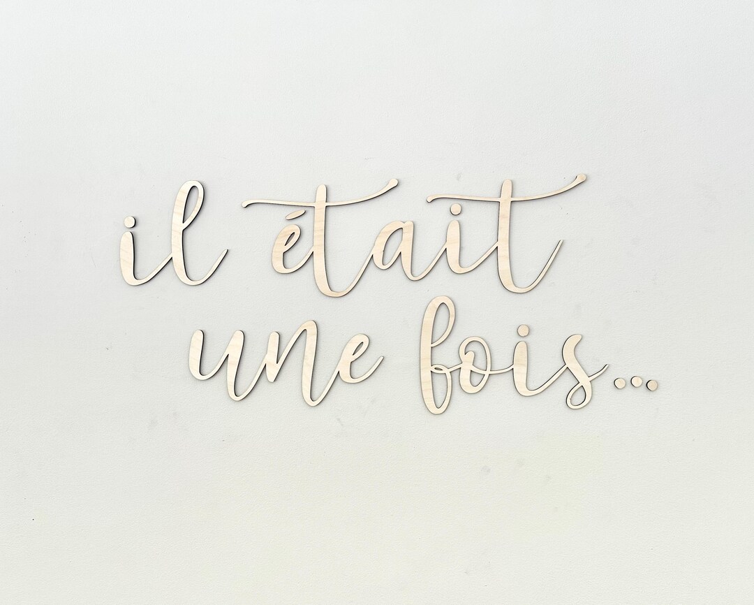 Il était Une Fois Cutout, Once Upon a Time Wall Decor, Nursery Decor ...